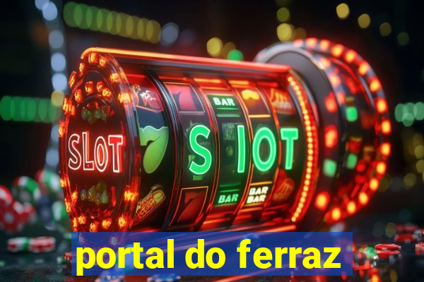 portal do ferraz